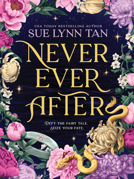 Title details for Never, Ever After by Sue Lynn Tan - Available